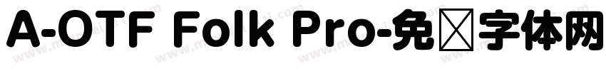 A-OTF Folk Pro字体转换